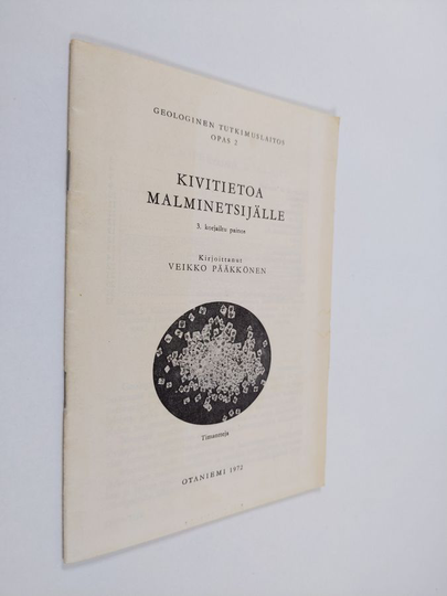 Veikko Pääkkönen : Kivitietoa malminetsijälle