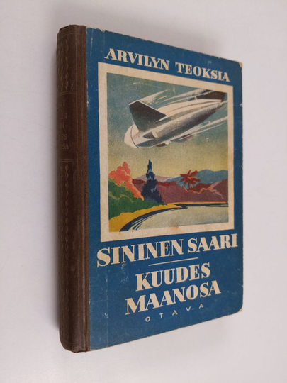 Arvid Lydecken : Arvilyn teoksia 3 : Sininen saari ; Kuudes maanosa