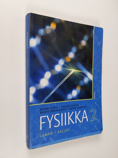 Fysiikka 2-3 : Lämpö ; Aallot