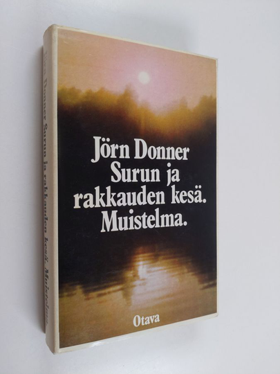 Jörn Donner : Surun ja rakkauden kesä : Muistelma