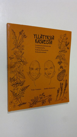 Veijo Vanamo : Yllätyksiä kasveista