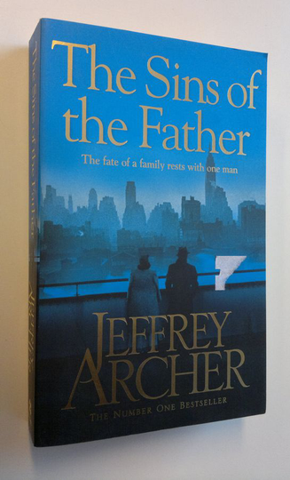 Jeffrey Archer : The Sins of the Father