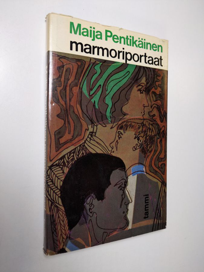 Maija Pentikäinen : Marmoriportaat : novelleja