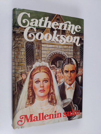 Catherine Cookson : Mallenin suku