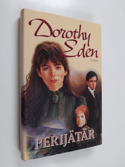Dorothy Eden : Perijätär