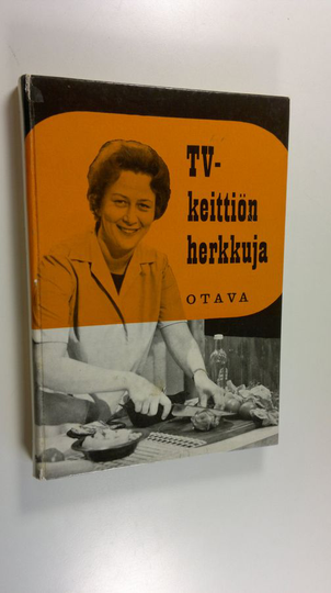 Anna Reenpää (toim.) : TV-keittiön herkkuja