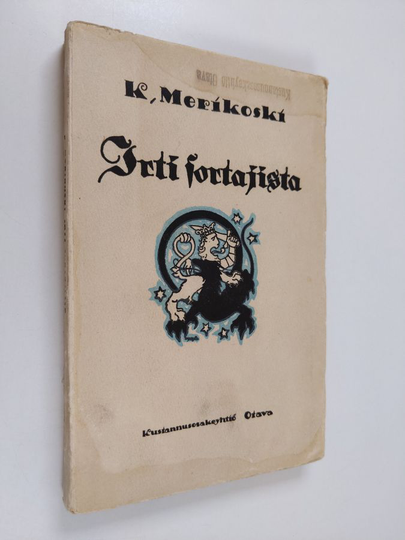 K. Merikoski : Irti sortajista : rajakarjalainen tarina viimeisiltä vainovuosilta