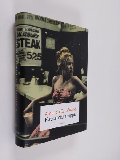 Amanda Eyre Ward : Katoamistemppu