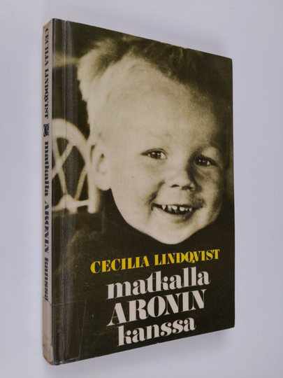 Cecilia Lindqvist : Matkalla Aronin kanssa