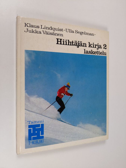 Klaus Lindquist : Hiihtäjän kirja 2 : Laskettelu