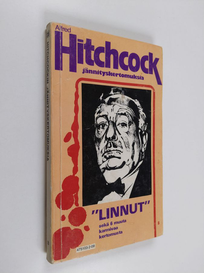 Hitchcockin jännityskertomuksia 8 : Linnut sekä 6 muuta karmivaa kertomusta