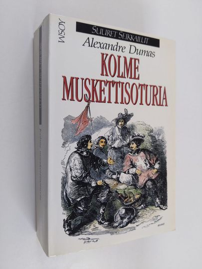 Alexandre Dumas : Kolme muskettisoturia