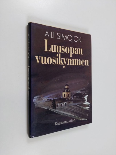 Aili Simojoki : Luusopan vuosikymmen