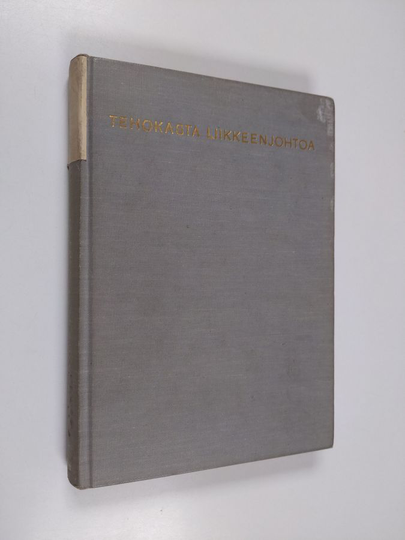 Edward C. Schleh : Tehokasta liikkeenjohtoa