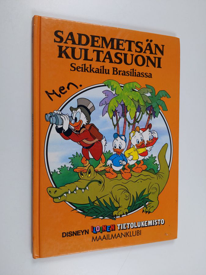 Walt Disney : Sademetsän kultasuoni