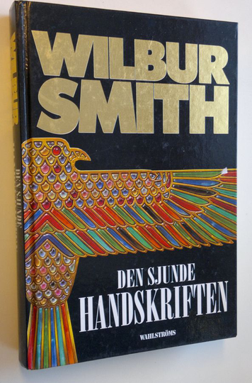 Wilbur Smith : Den sjunde handskriften