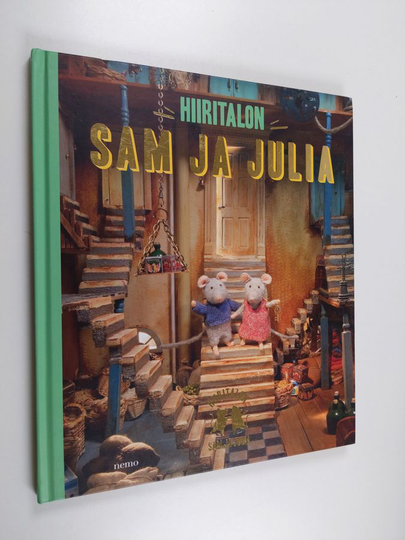 Karina Schaapman : Hiiritalon Sam ja Julia
