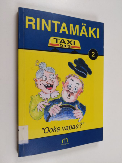 Raija Rintamäki : Rintamäki Taxi-013 II