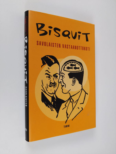 Bisquit : Savolaisten vastaanottokoti : 99 televisiosta tuntematonta pakinaa