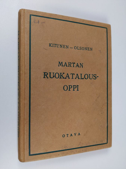 Ella Kitunen : Martan ruokatalousoppi