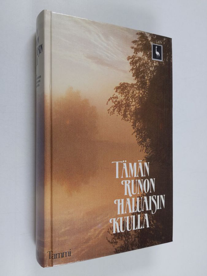 Mirjam ym. Polkunen : Tämän runon haluaisin kuulla