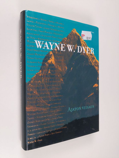 Wayne W. Dyer : Ajaton viisaus