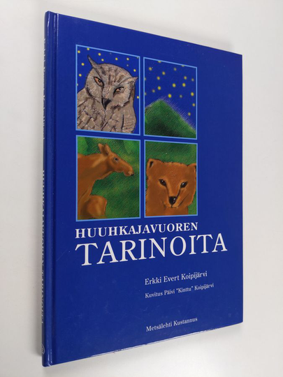 Erkki Koipijärvi : Huuhkajavuoren tarinoita