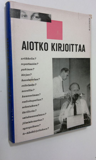 Arvo Aallas (toim.) : Aiotko kirjoittaa