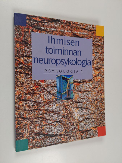 Heikki ym. Lyytinen : Psykologia 4, Ihmisen toiminnan neuropsykologia