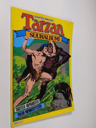 Edgar Rice Burroughs : Tarzan suuralbumi : Paluu menneisyyteen ; Taistelu vapaudesta