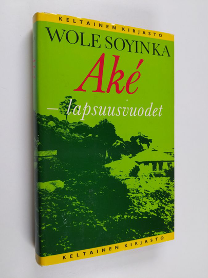 Wole Soyinka : Ake : lapsuusvuodet