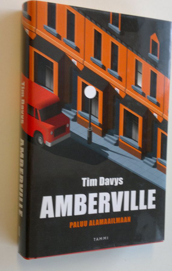 Tim Davys : Amberville : paluu alamaailmaan