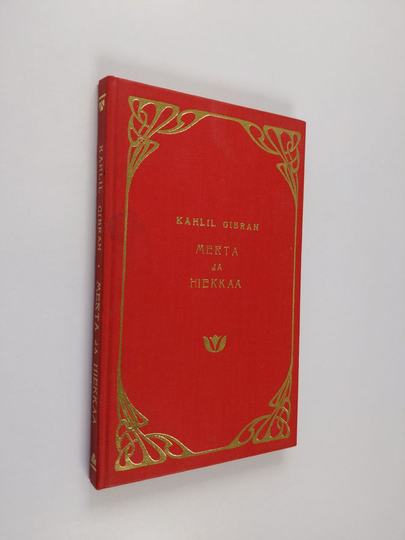 Kahlil Gibran : Merta ja hiekkaa