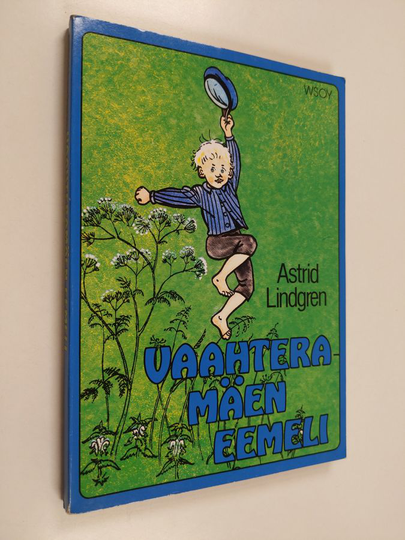 Astrid Lindgren : Vaahteramäen Eemeli