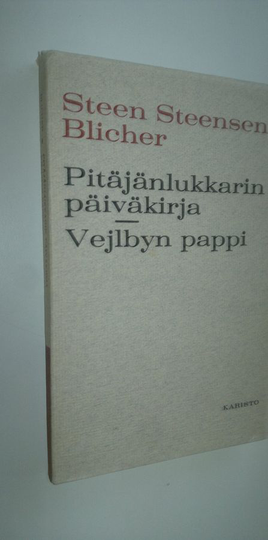 Steen Steensen Blicher : Pitäjän lukkarin päiväkirja ; Vejlbyn pappi
