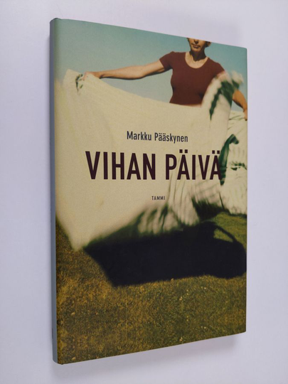 Markku Pääskynen : Vihan päivä