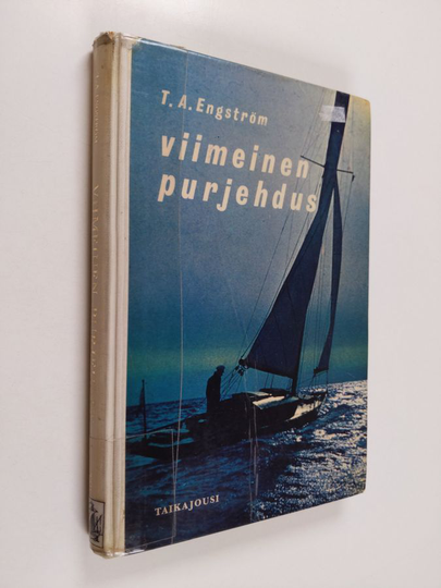 T. A. Engström : Viimeinen purjehdus