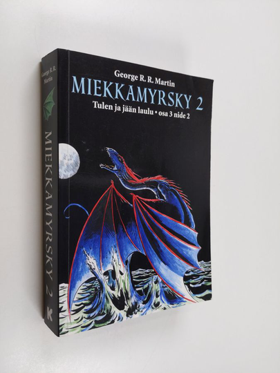 George R. R. Martin : Miekkamyrsky 2