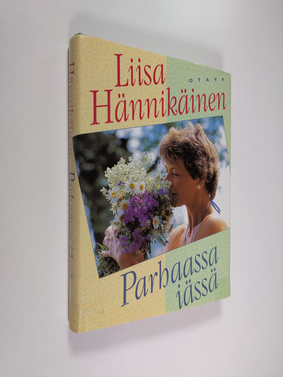Liisa Hännikäinen : Parhaassa iässä