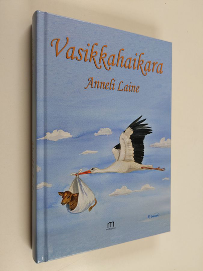 Anneli Laine : Vasikkahaikara