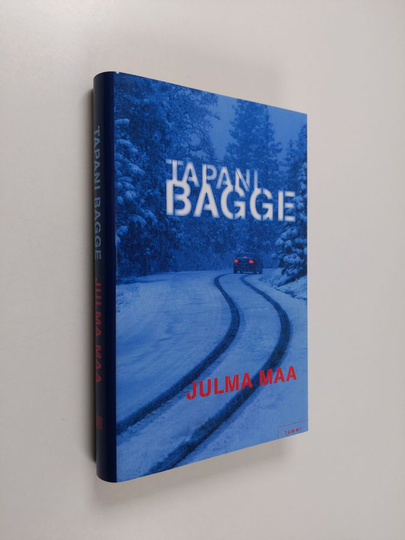 Tapani Bagge : Julma maa