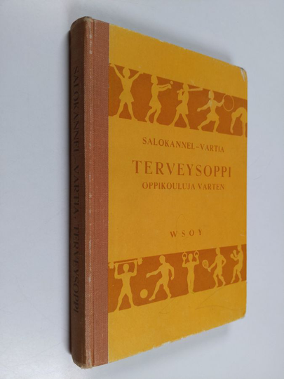 Artturi Salokannel : Terveysoppi oppikouluja varten