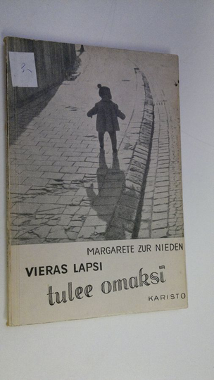Margarete Zur Nieden : Vieras lapsi tulee omaksi