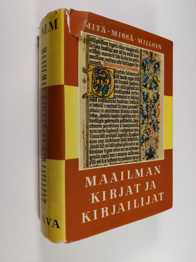 Tuomas Anhava (toim.) : Maailman kirjat ja kirjailijat