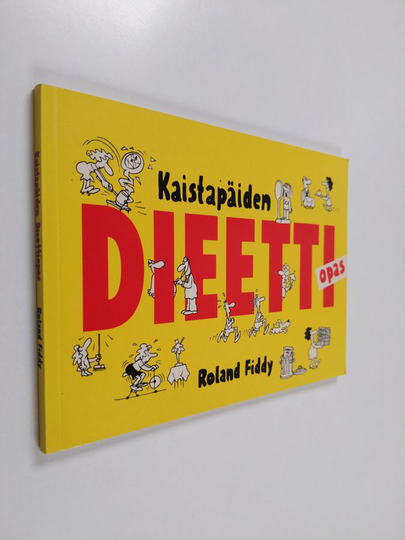 Roland Fiddy : Kaistapäiden dieettiopas