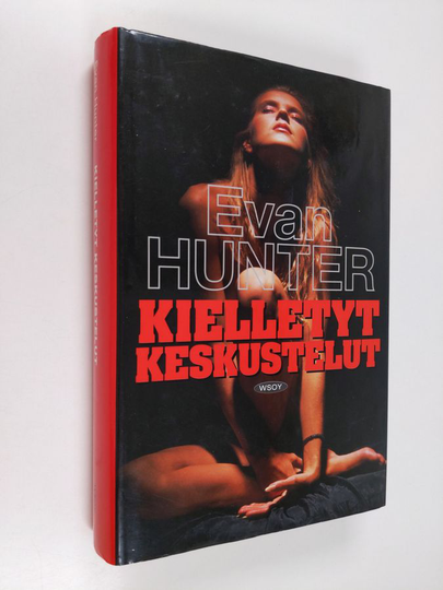Evan Hunter : Kielletyt keskustelut