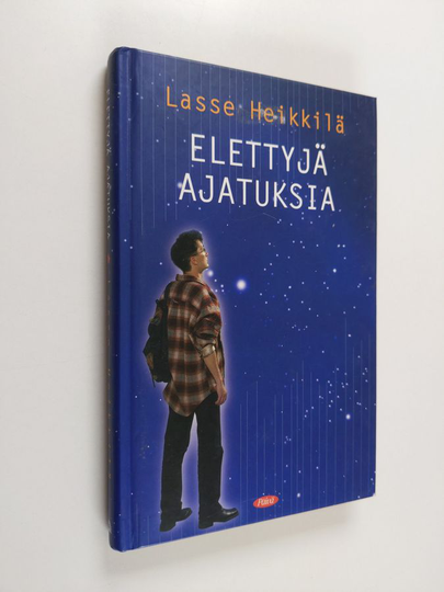 Lasse Heikkilä : Elettyjä ajatuksia