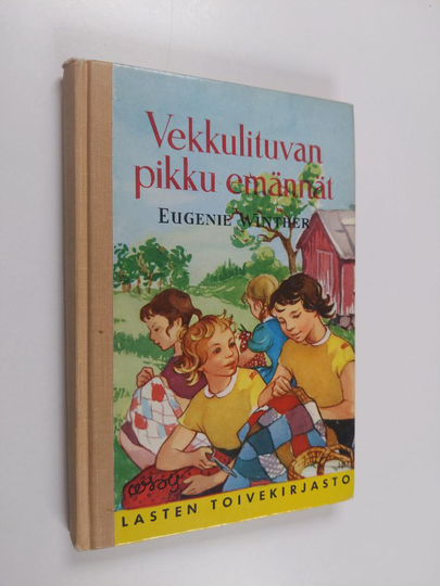 Eugenie Winther : Vekkulituvan pikku emännät