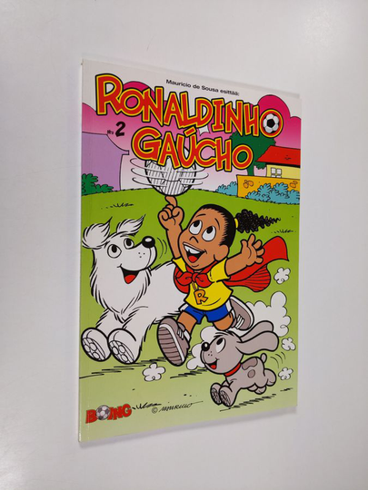 Maurício de Sousa : Ronaldinho Gaucho Nr. 2
