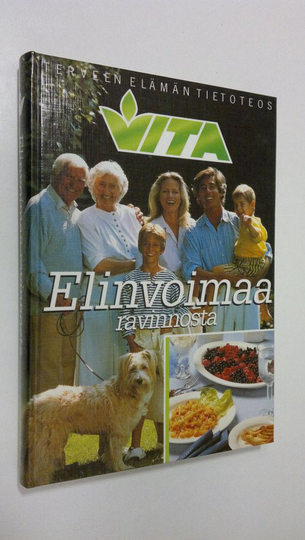 Vita : Elinvoimaa ravinnosta